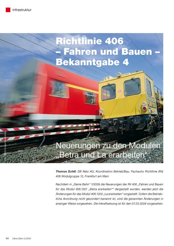 Richtlinie 406 – Fahren und Bauen – Bekanntgabe 4 - System||Bahn